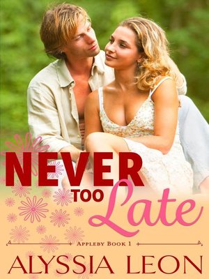 cover image of Never Too Late